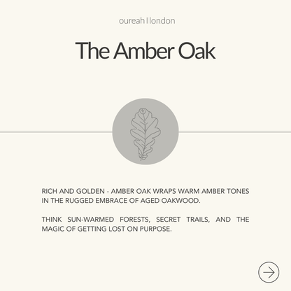 The Amber Oak